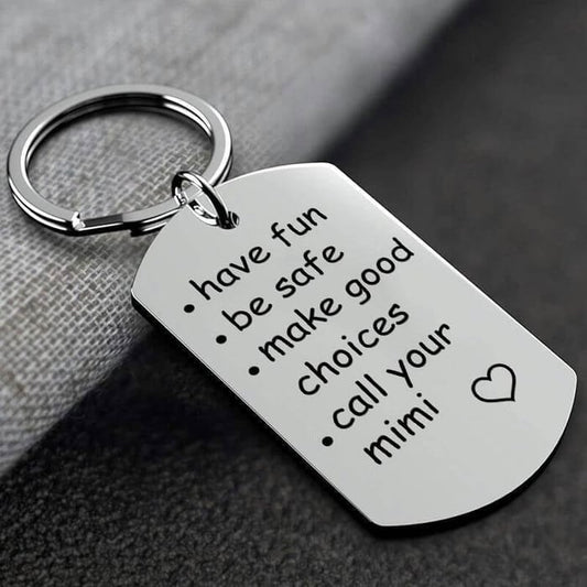 Last Day 69% OFF - 🔥Have Fun, Be Safe, Make Good Choices and Call Your Grandma/Grandpa Keychain
