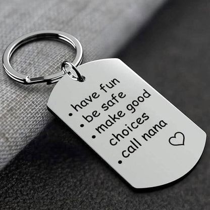 Last Day 69% OFF - 🔥Have Fun, Be Safe, Make Good Choices and Call Your Grandma/Grandpa Keychain