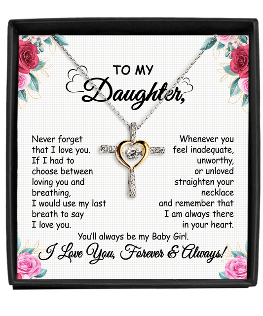 Last Day 75% OFF - To My Daughter/Granddaughter - Love You Forever Cross Dancing Necklace